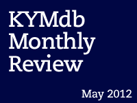 Monthly Review: May 2012 Monthly Review: May 2012