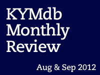 Monthly Review: August & September 2012