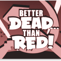 Better Dead Than Red