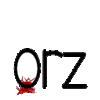 orz orz