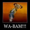WABAM!/The Bottom of An Avatar's Shoe/Well BAM WABAM!/The Bottom of An Avatar's Shoe/Well BAM