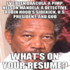 Morgan Freeman's Resume Morgan Freeman's Resume