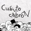 Cuánto Cabrón Cuánto Cabrón
