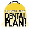Dental Plan / Lisa Needs Braces Dental Plan / Lisa Needs Braces