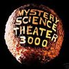 Mystery Science Theater 3000 (MST3K) Mystery Science Theater 3000 (MST3K)
