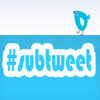 Subtweet