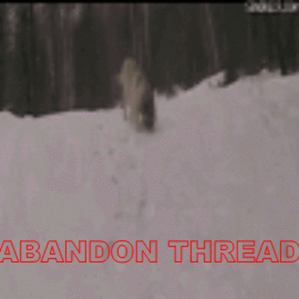 [Image 163033] Abandon Thread Know Your Meme