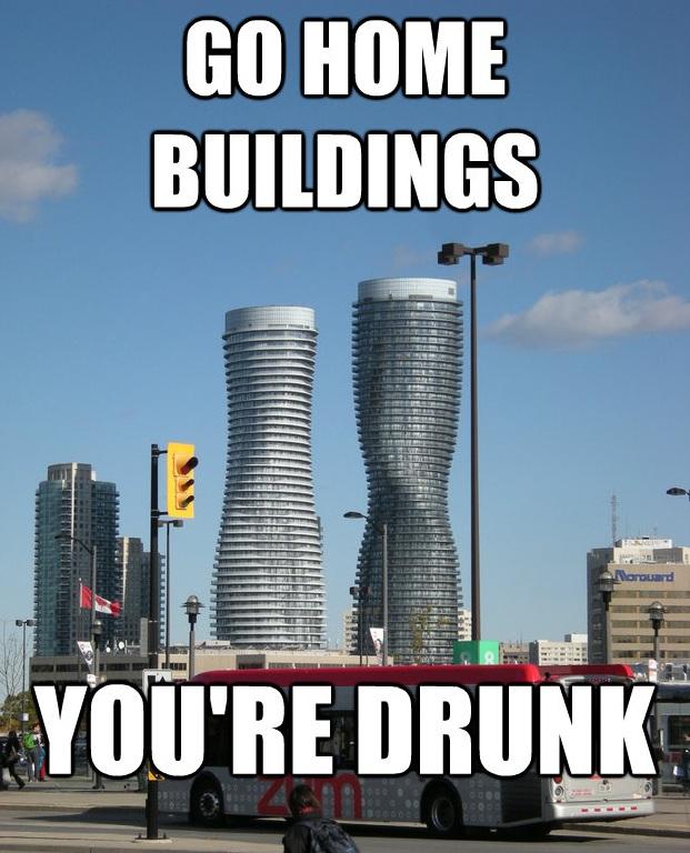 Image - 417552 | Go Home, You Are Drunk | Know Your Meme
