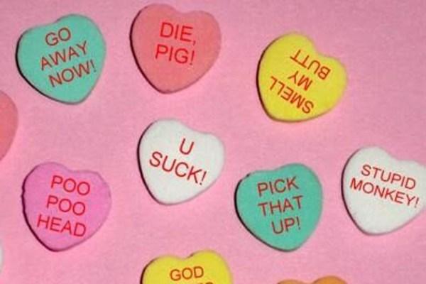 More Insulting Candy Hearts | Rejected Candy Hearts | Know Your Meme