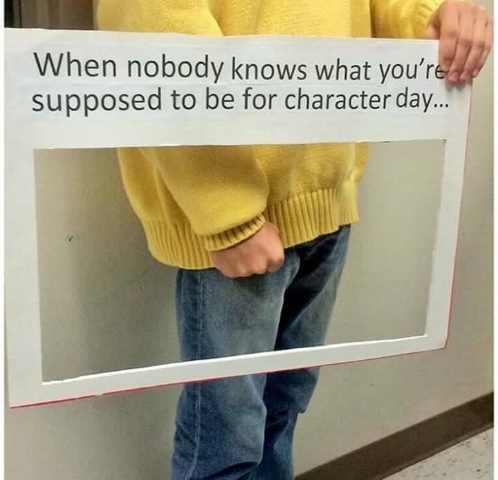 When nobody knows what you're supposed to be for character day