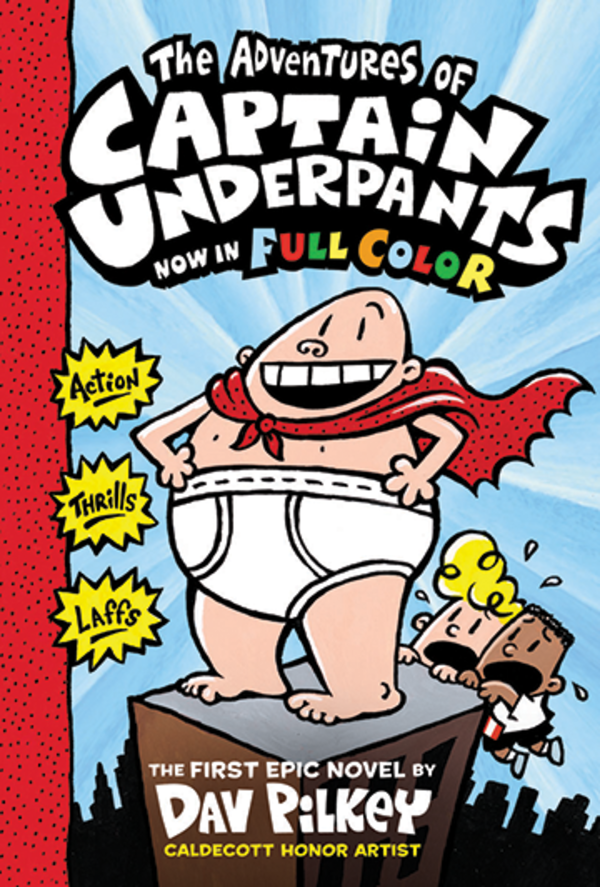 The Adventures of Captain Underpants Captain Underpants Know Your Meme
