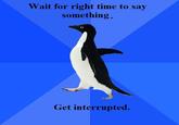 Socially Awkward Penguin