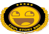 Cool Story, Bro