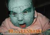 Crazy Mean Baby