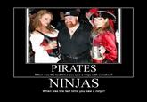 Pirates vs. Ninjas