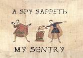 Medieval Macros / Bayeux Tapestry Parodies