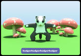 Badger Badger Badger