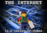 Series of Tubes
