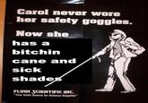 Carol’s Safety Goggles