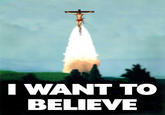 I Want to Believe