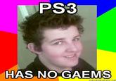 PS3 Has No Games