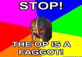 OP is a F----t