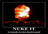 Nuke It From Orbit