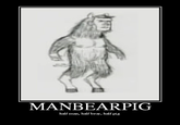 Manbearpig