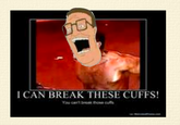 I Can Break These Cuffs
