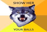 Courage Wolf