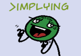 >Implying (Implying Implications)