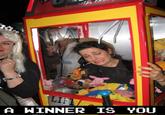 A Winner Is You