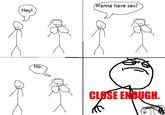 Close Enough