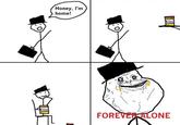 Forever Alone