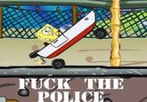 Fuck the Police