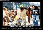 Professor Badass