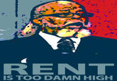 The Rent is Too Damn High / Jimmy McMillan