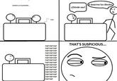 That´s Supicious