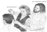 Jesus is a Jerk