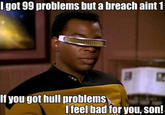 I Got 99 Problems But a Bitch Ain't One