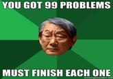 I Got 99 Problems But a Bitch Ain't One