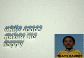That's Racist!