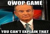 Bill O'Reilly You Can't Explain That