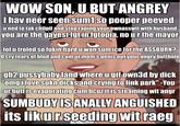 Hurt Feelings and Butt Ranged/Wall of Text Insult Images