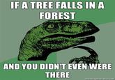 You Didn't Even Were There