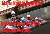 Real Life Mario Kart