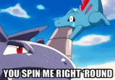 You Spin Me Round