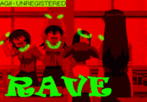 X Raves