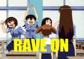 X Raves