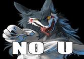 NO U